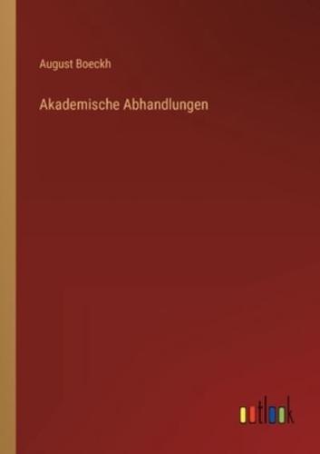 Akademische Abhandlungen