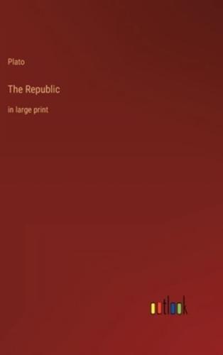 The Republic:in large print