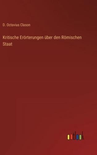 Kritische Erörterungen über den Römischen Staat