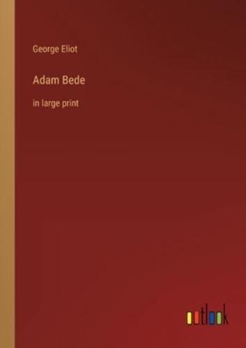Adam Bede:in large print