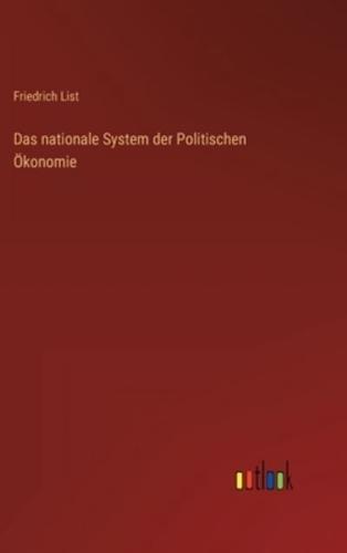 Das nationale System der Politischen Ökonomie