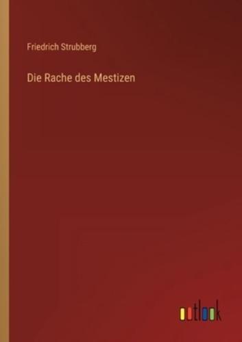 Die Rache des Mestizen