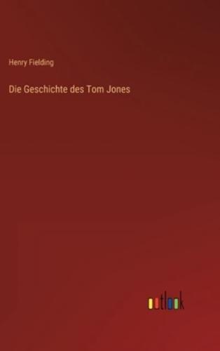 Die Geschichte des Tom Jones