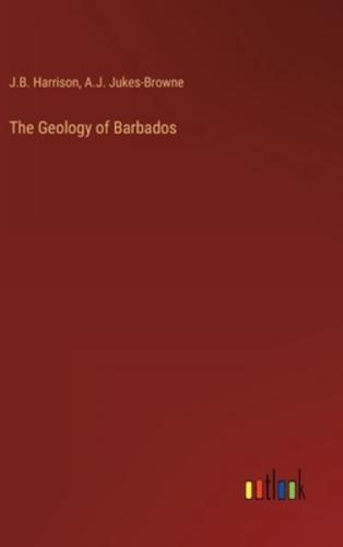 The Geology of Barbados