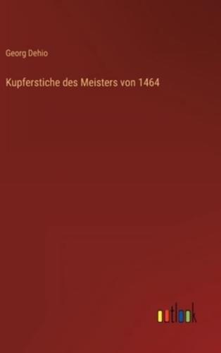 Kupferstiche Des Meisters Von 1464