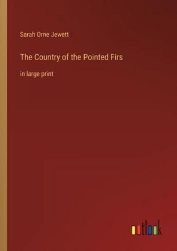 The Country of the Pointed Firs