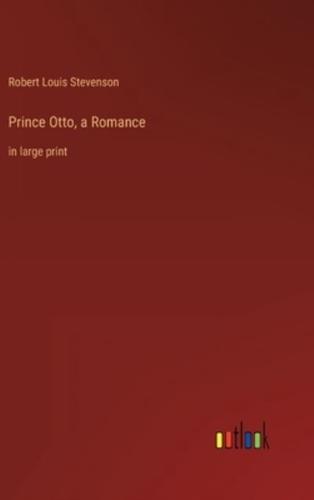 Prince Otto, a Romance