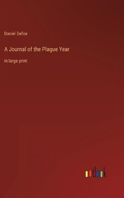 A Journal of the Plague Year