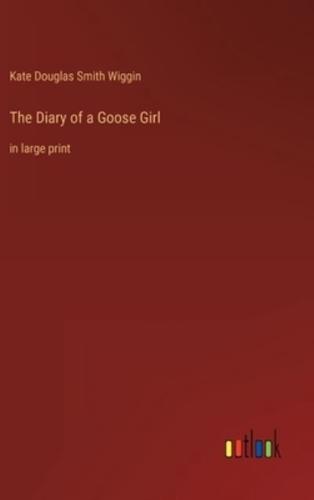 The Diary of a Goose Girl