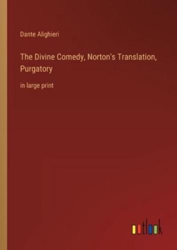 The Divine Comedy, Norton's Translation, Purgatory