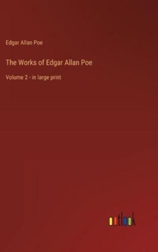 The Works of Edgar Allan Poe