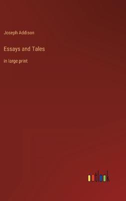 Essays and Tales