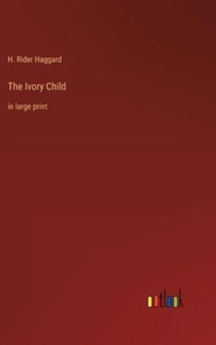 The Ivory Child