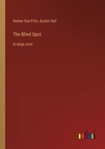 The Blind Spot