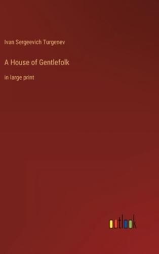 A House of Gentlefolk