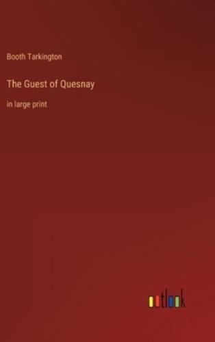 The Guest of Quesnay