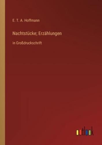 Nachtstücke; Erzählungen