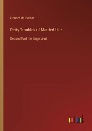 Petty Troubles of Married Life