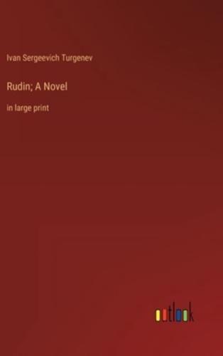 Rudin; A Novel