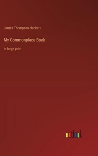 My Commonplace Book
