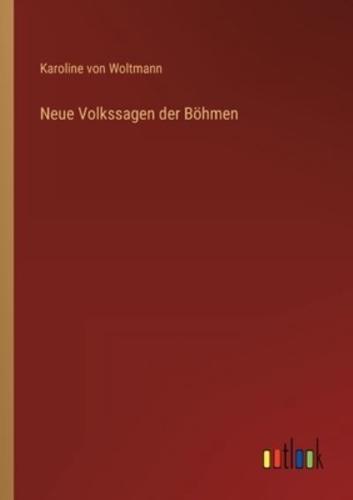 Neue Volkssagen Der Böhmen