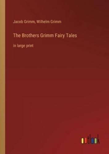 The Brothers Grimm Fairy Tales