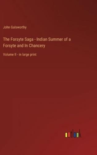 The Forsyte Saga - Indian Summer of a Forsyte and In Chancery