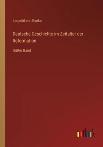 Deutsche Geschichte Im Zeitalter Der Reformation