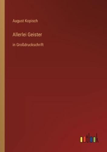 Allerlei Geister