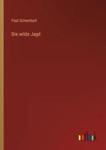 Die Wilde Jagd