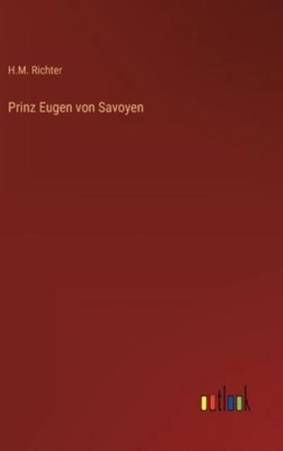 Prinz Eugen Von Savoyen