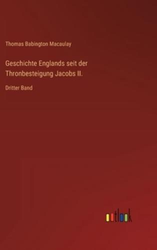 Geschichte Englands Seit Der Thronbesteigung Jacobs II.