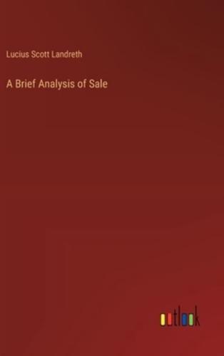 A Brief Analysis of Sale