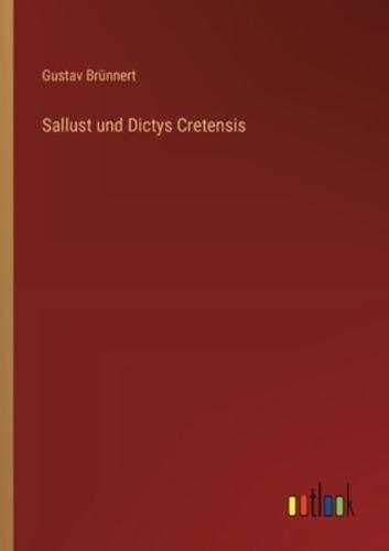 Sallust Und Dictys Cretensis