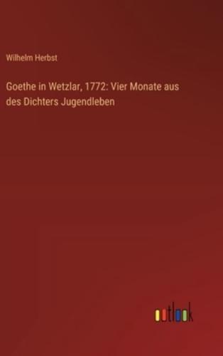 Goethe in Wetzlar, 1772