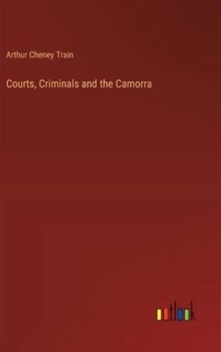 Courts, Criminals and the Camorra