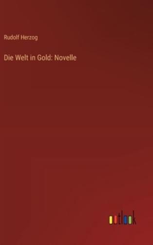 Die Welt in Gold