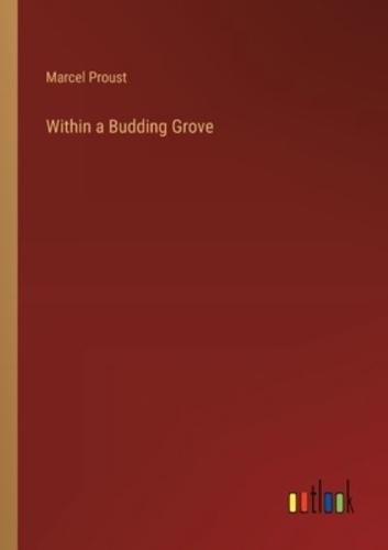 Within a Budding Grove