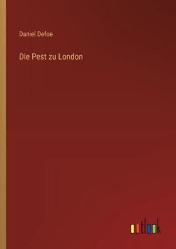 Die Pest Zu London