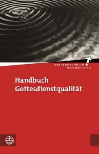 Handbuch Gottesdienstqualitat