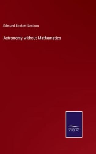 Astronomy without Mathematics
