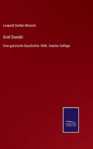 Graf Donski:Eine galizische Geschichte 1846. Zweiter Auflage