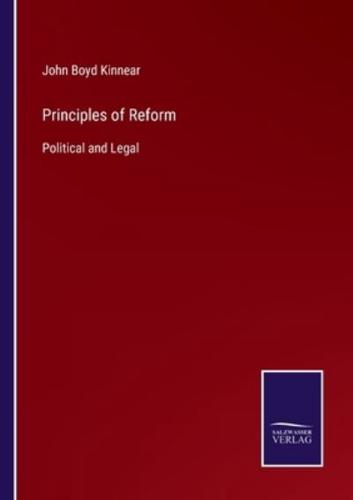Principles of Reform:Political and Legal