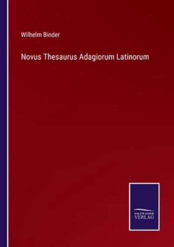 Novus Thesaurus Adagiorum Latinorum