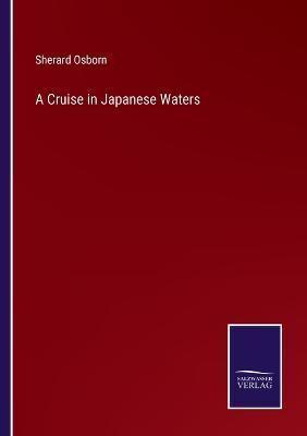 A Cruise in Japanese Waters