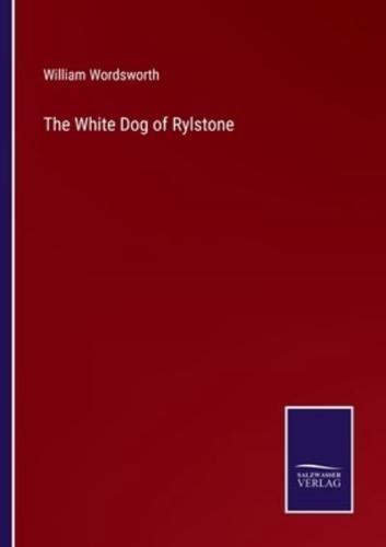 The White Dog of Rylstone