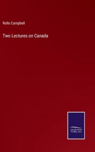 Two Lectures on Canada