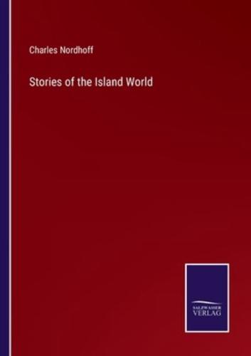 Stories of the Island World