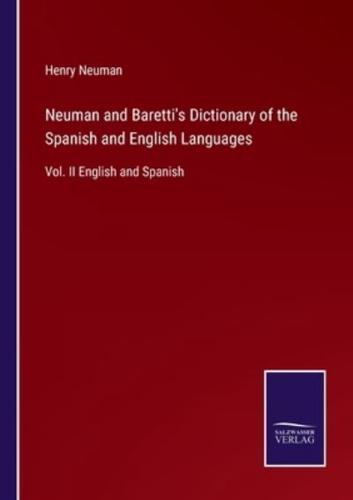 Neuman and Baretti's Dictionary of the Spanish and English Languages