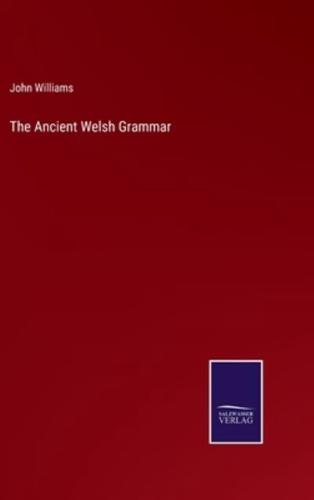 The Ancient Welsh Grammar